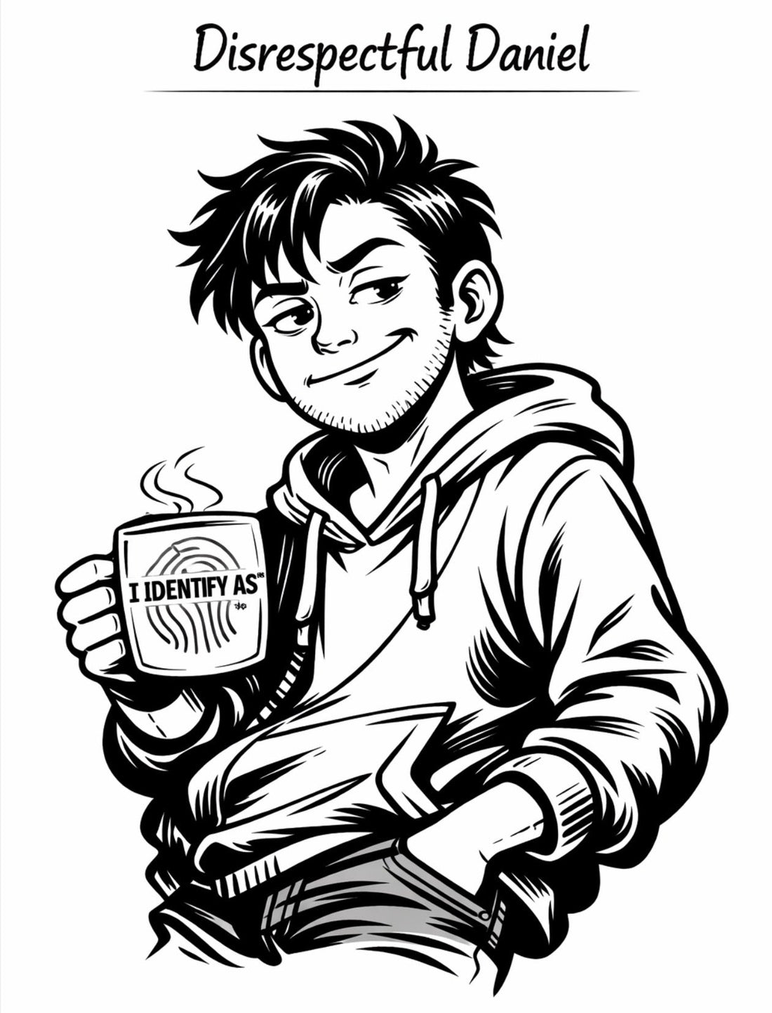 Disrespectful Daniel character from the I Identify As® Universe showing sarcastic side‑eye attitude, dry humour and minimalist streetwear design.