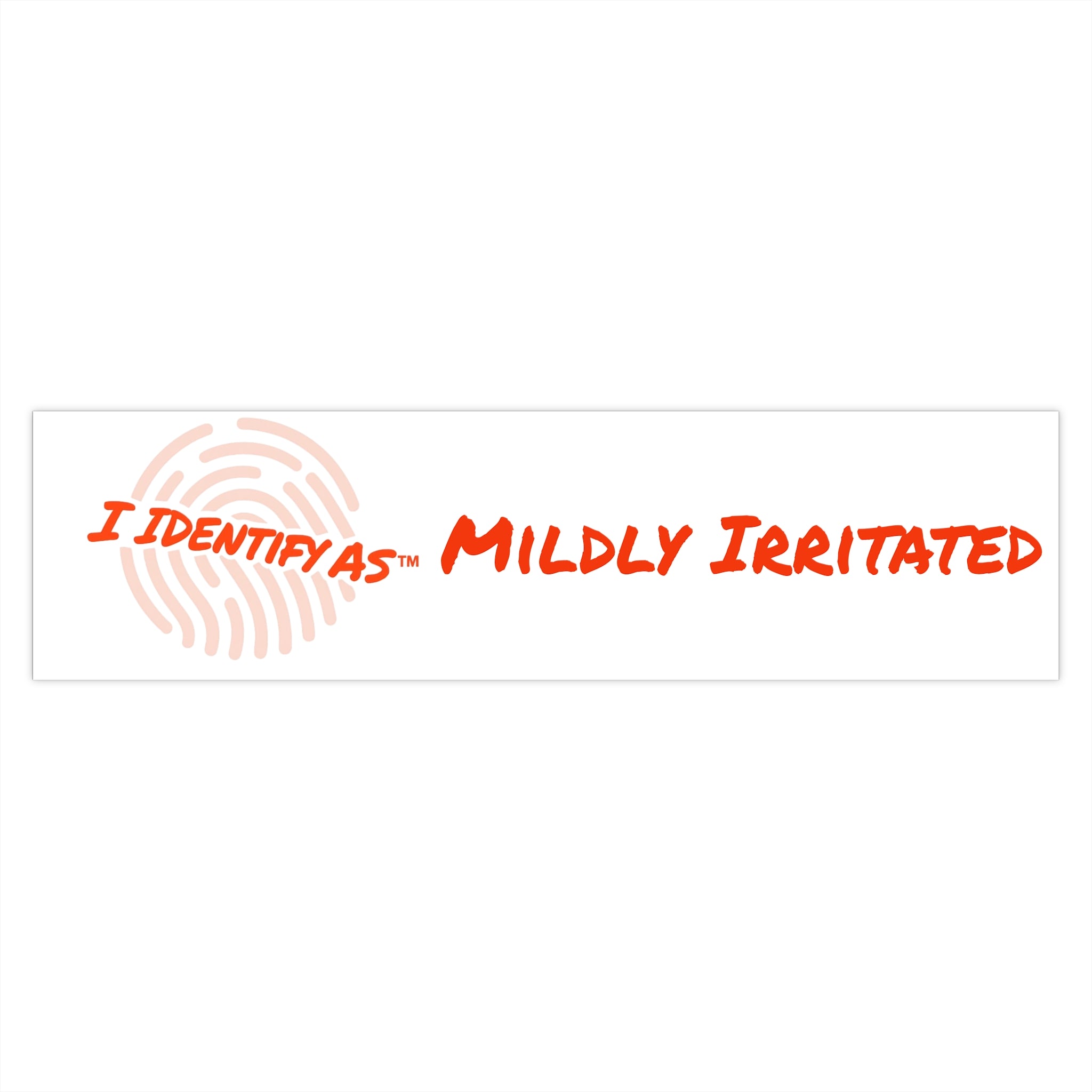 Bumper Stickers - Mildly Irritated