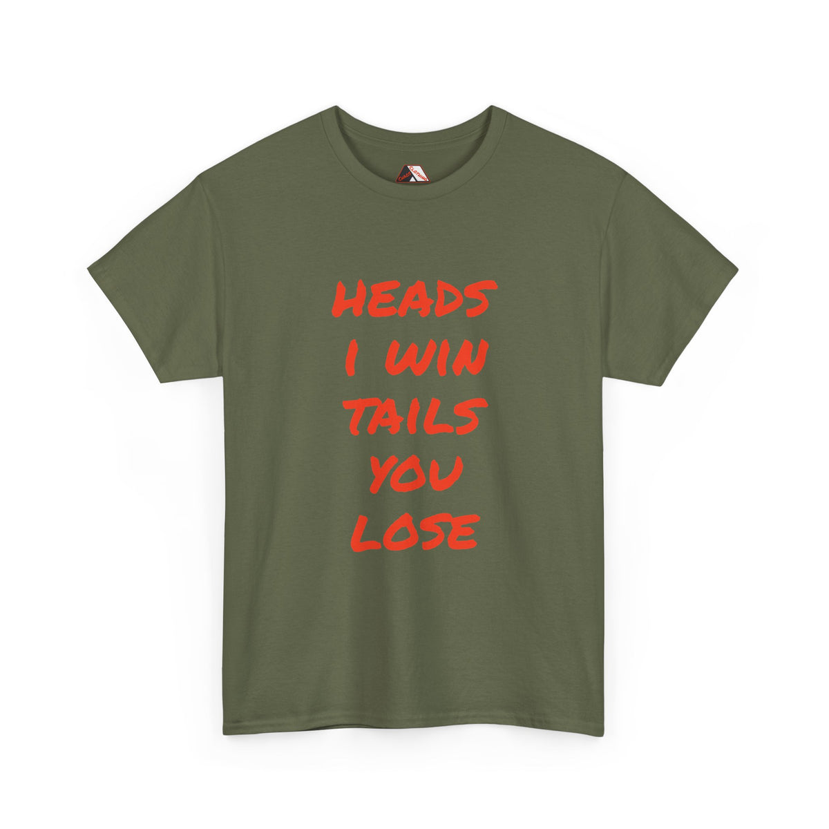 Heads I Win Tails You Lose – confidence humour t‑shirt | Chaos Clothing by I Identify As