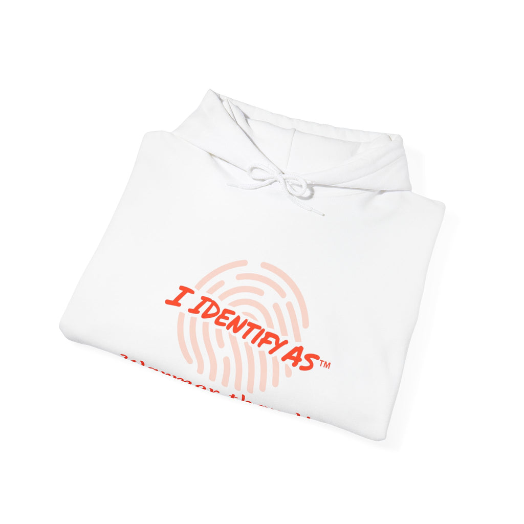 I Identify As… "Warmer than You" Hoodie – Funny Cozy Graphic Sweatshirt