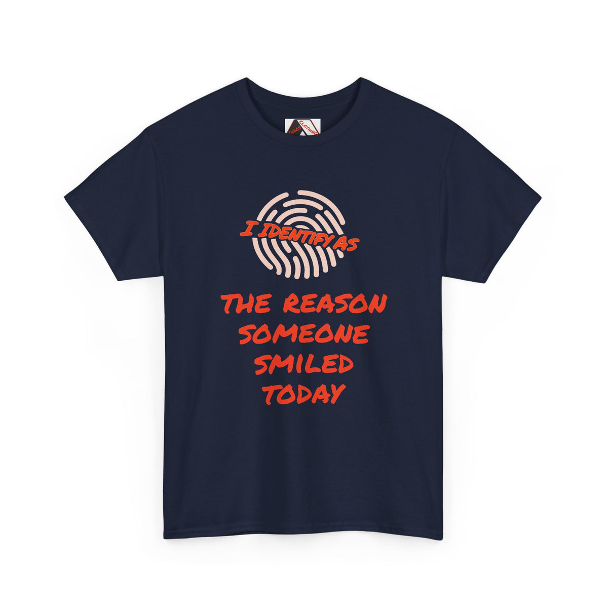 I Identify As The Reason Someone Smiled Today – Inspirational Identity Humour T‑Shirt | I Identify As