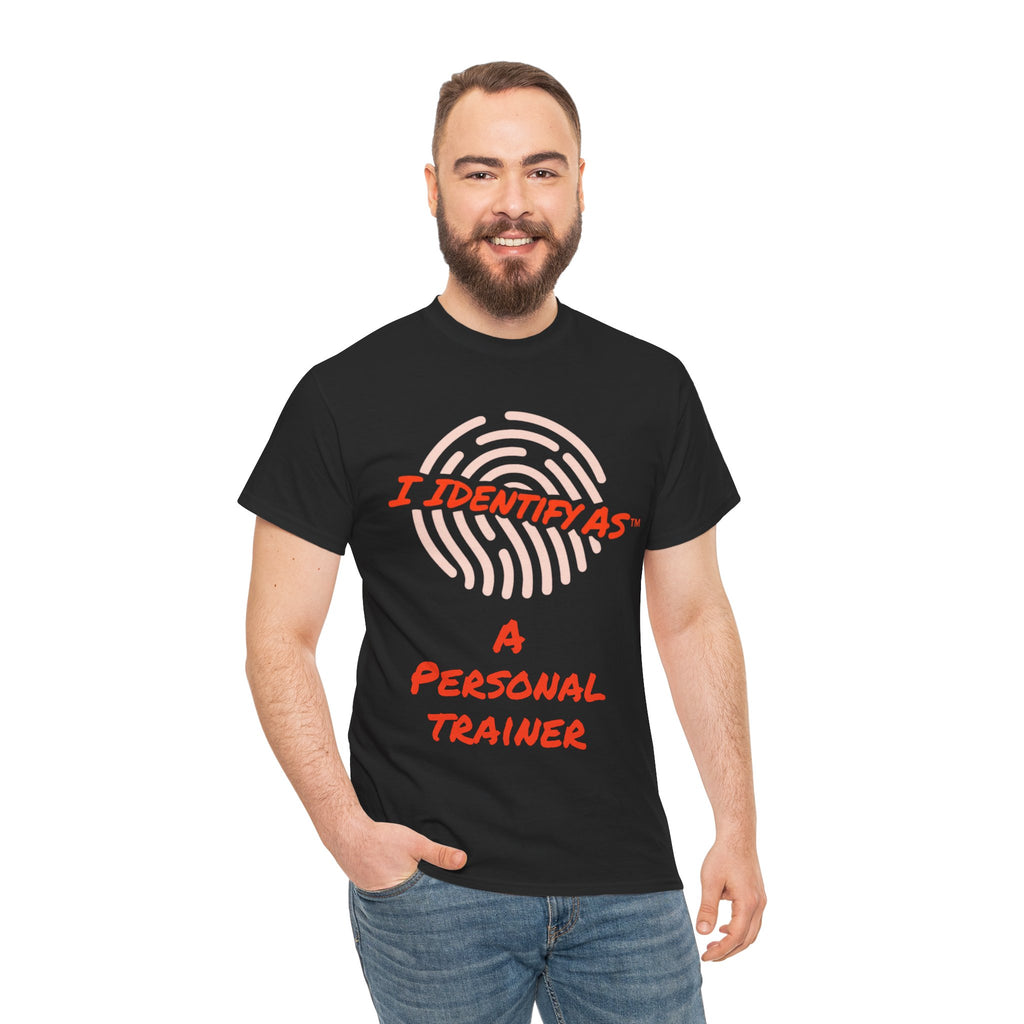 I Identify As A Personal Trainer funny graphic t‑shirt – fitness humour design – unisex cotton tee