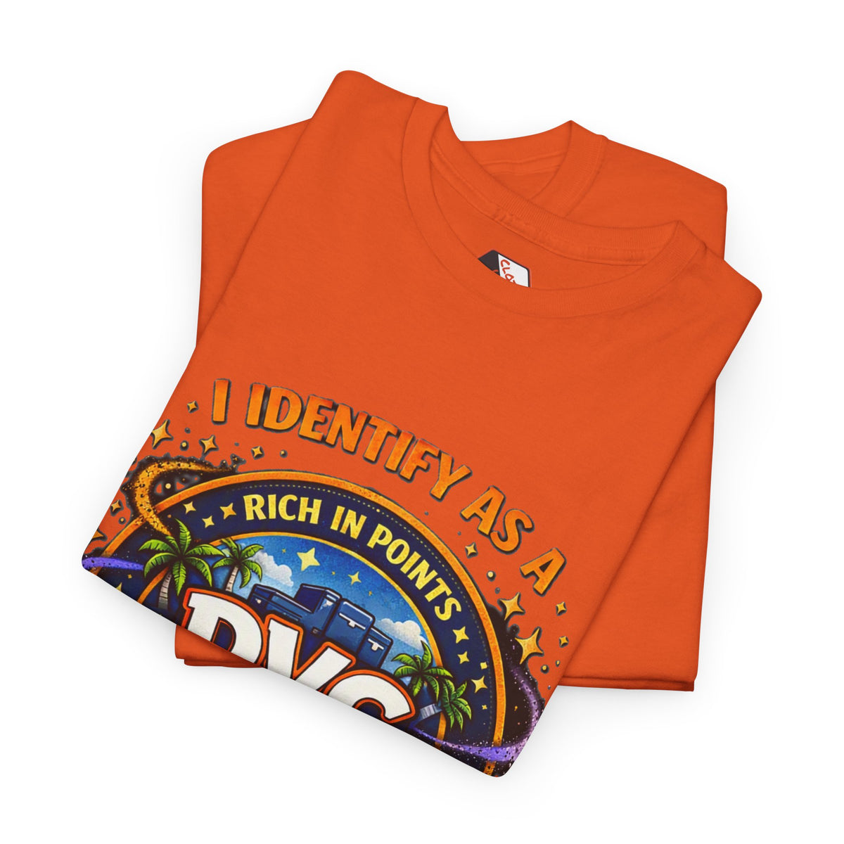 Orange folded I Identify As a DVC Member - rich in points, poor in cash t shirt from Chaos clothing by I Identify As