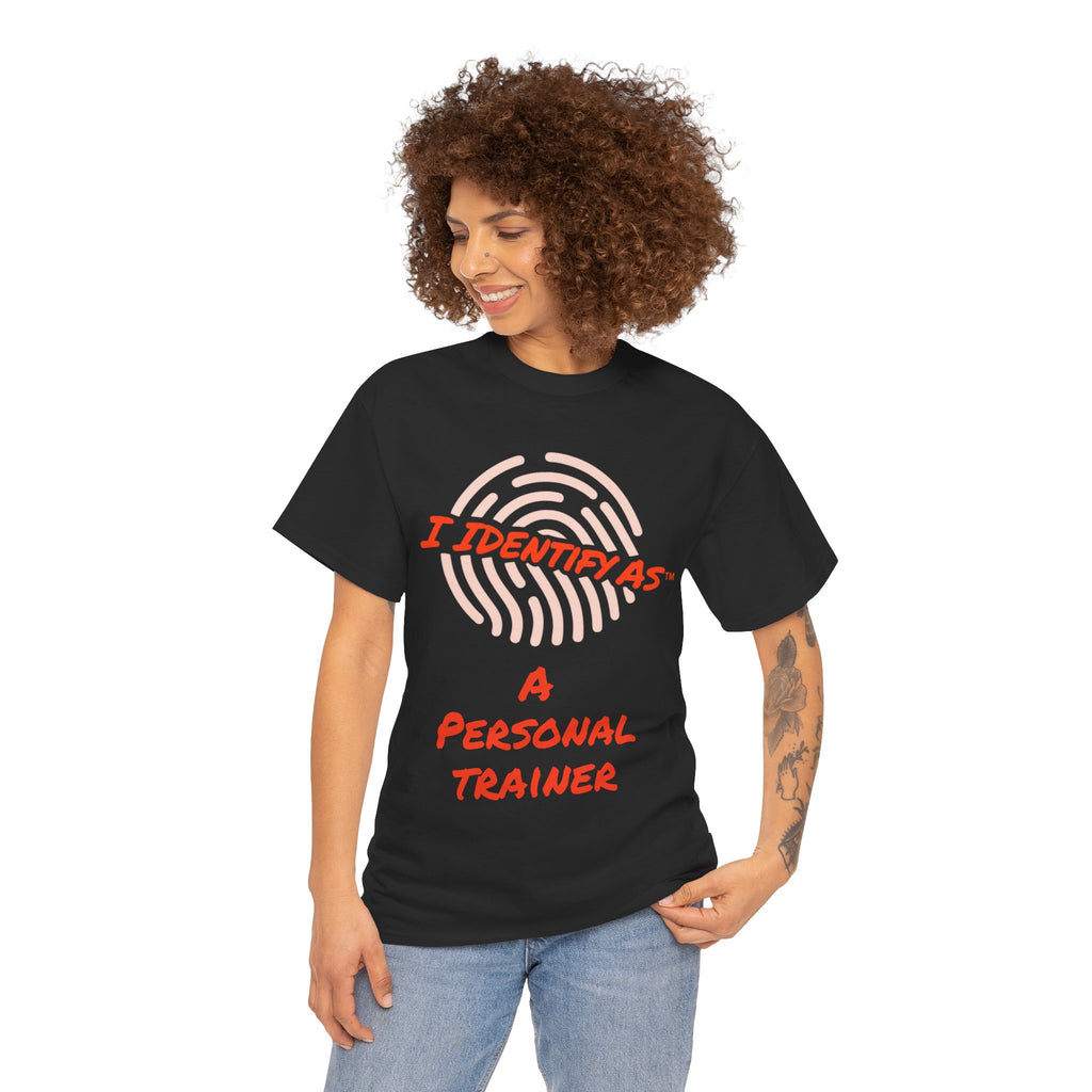 I Identify As A Personal Trainer funny graphic t‑shirt – fitness humour design – unisex cotton tee