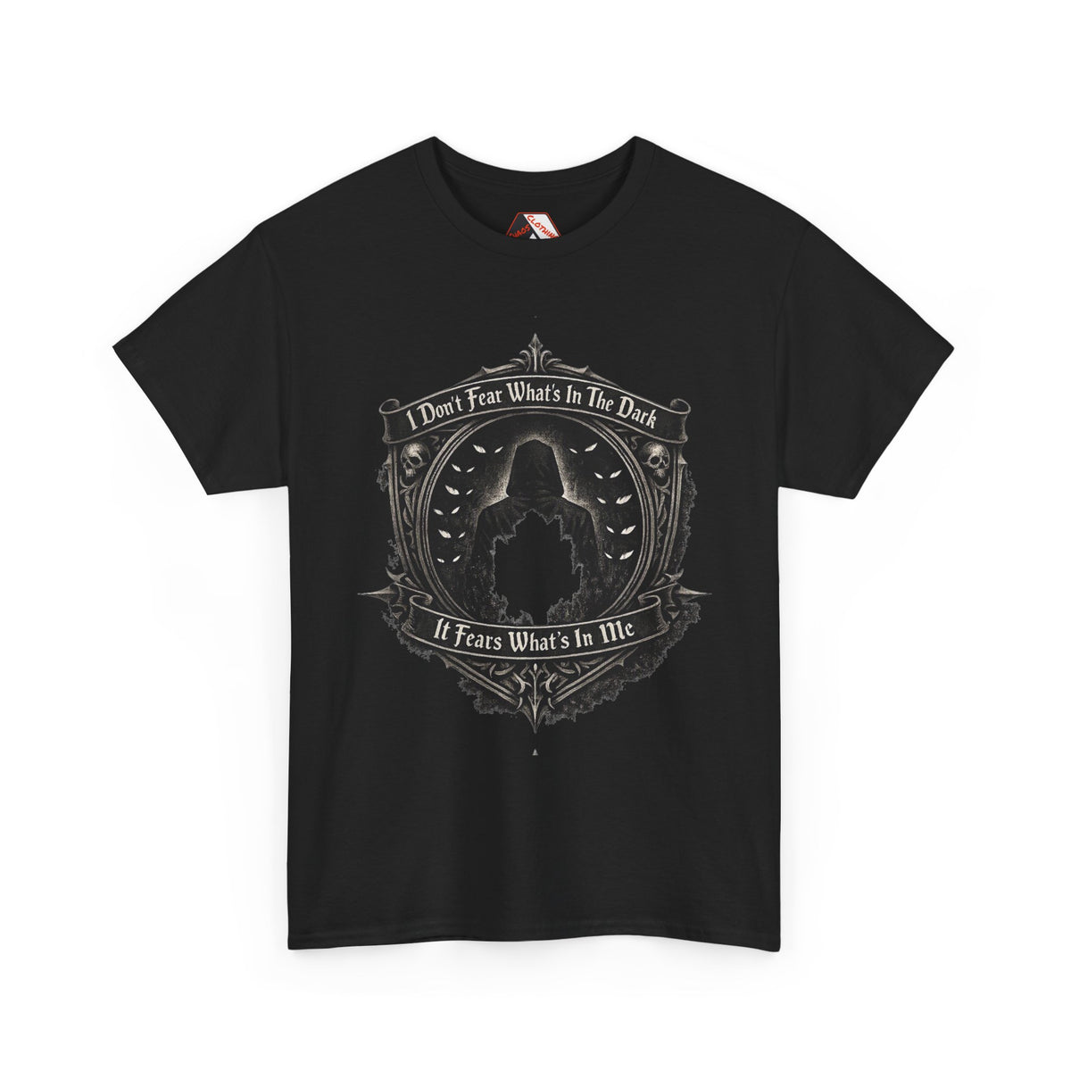 I Don’t Fear the Dark – It Fears What’s In Me T‑Shirt | Dark Humour  I Identify As Halloween Tee
