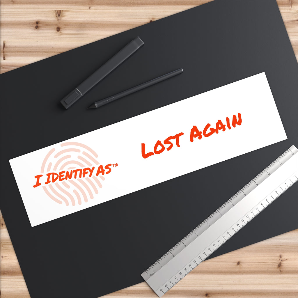 Bumper Stickers - Lost Again