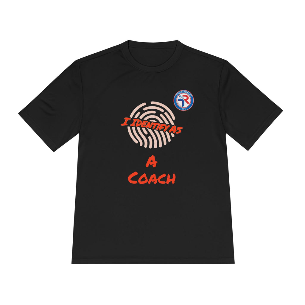 Training Shirt Tee — “I Identify As A Coach” Moisture-Wicking Athletic Tee - Unisex