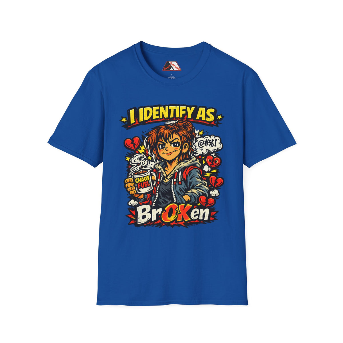 A royal blue short-sleeve t-shirt with a colorful graphic print on the front. The graphic features a cartoon character and the text 'I IDENTIFY AS Broken' in yellow and red lettering, surrounded by small red hearts and speech bubbles from Chaos Clothing by I Identify As