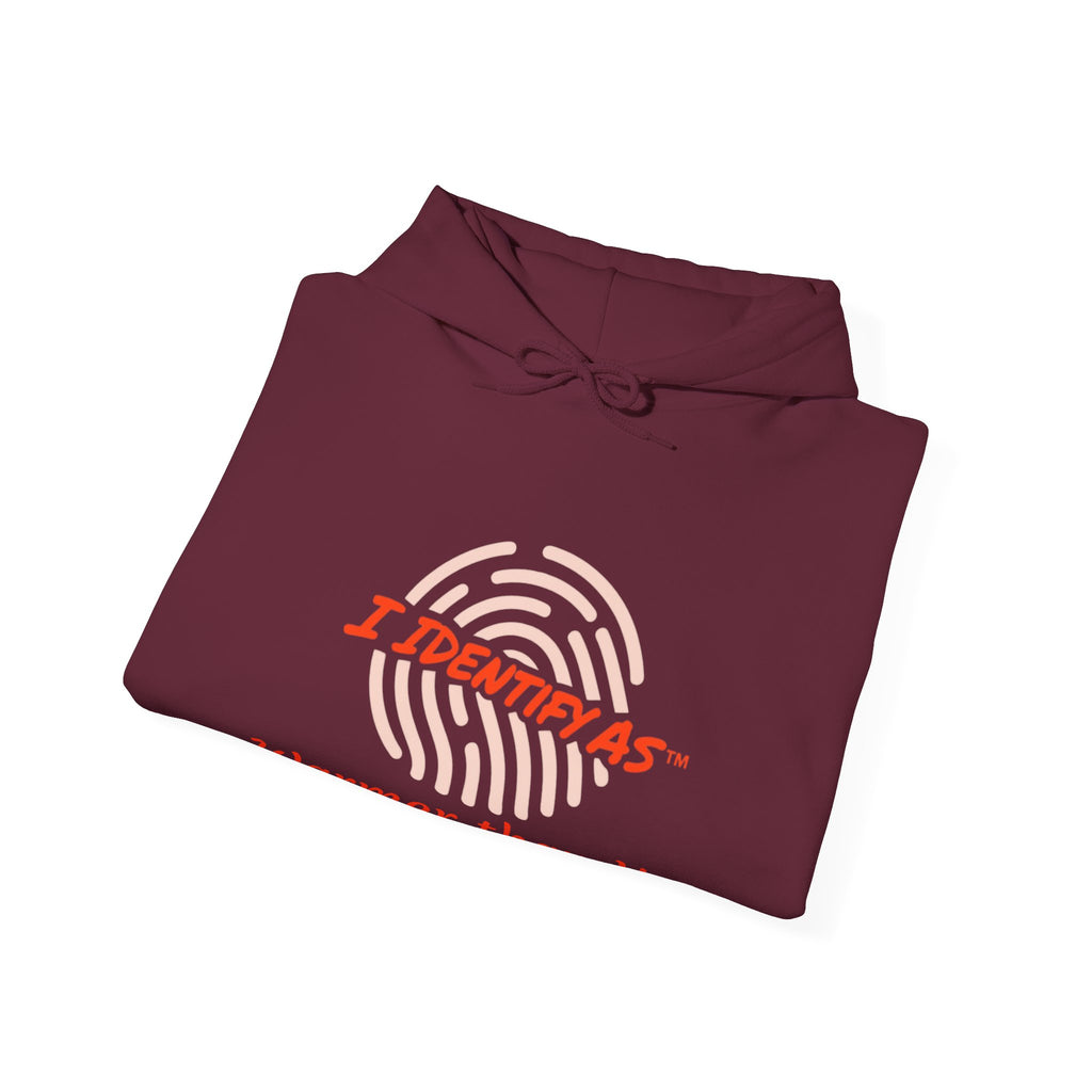 I Identify As… "Warmer than You" Hoodie – Funny Cozy Graphic Sweatshirt