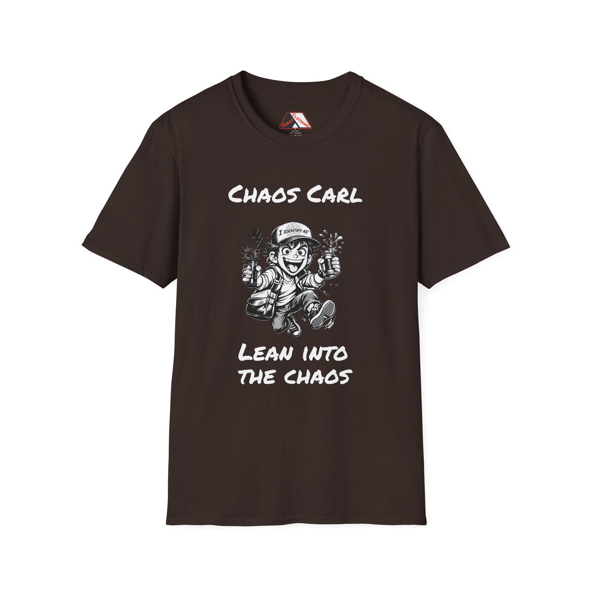 Brown T‑shirt featuring cartoon character Chaos Carl with the slogan “Lean Into The Chaos”  by I Identify As