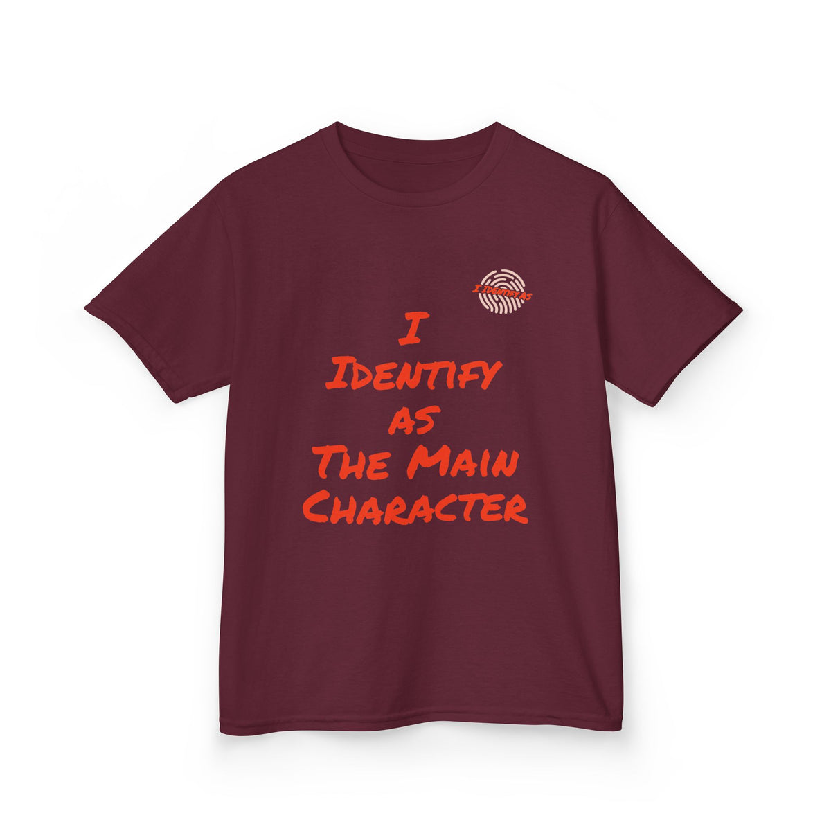 A maroon short-sleeve t-shirt with a graphic print on the front. The print features a small circular fingerprint design on the upper right chest and the text 'I IDENTIFY AS THE MAIN CHARACTER' in a red, hand-drawn font across the center.