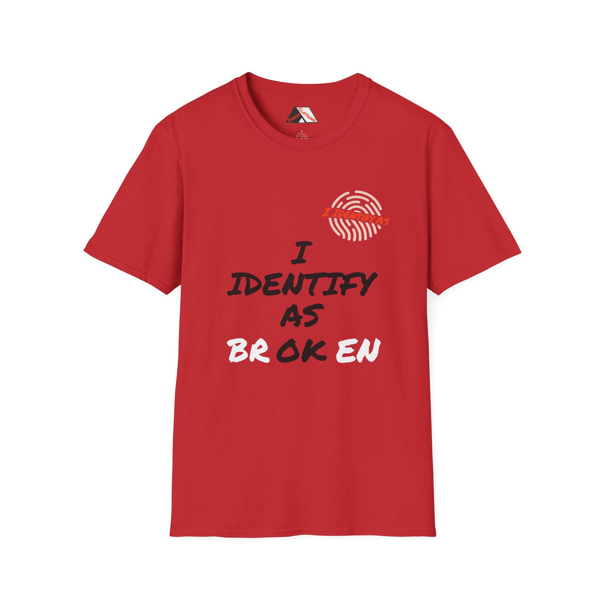 I Identify As Broken / OK – Mental Health Humour T‑Shirt | I Identify As