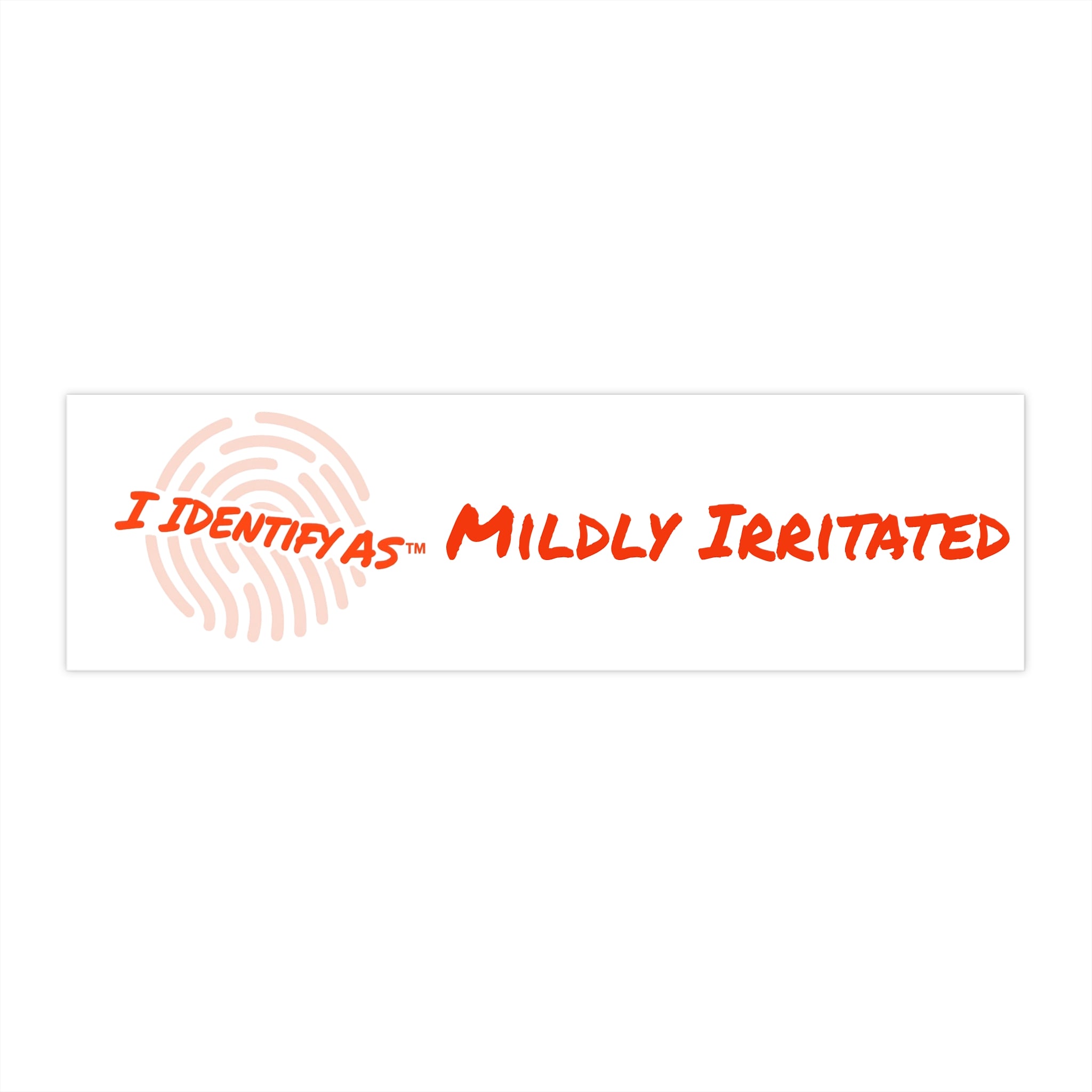 Bumper Stickers - Mildly Irritated