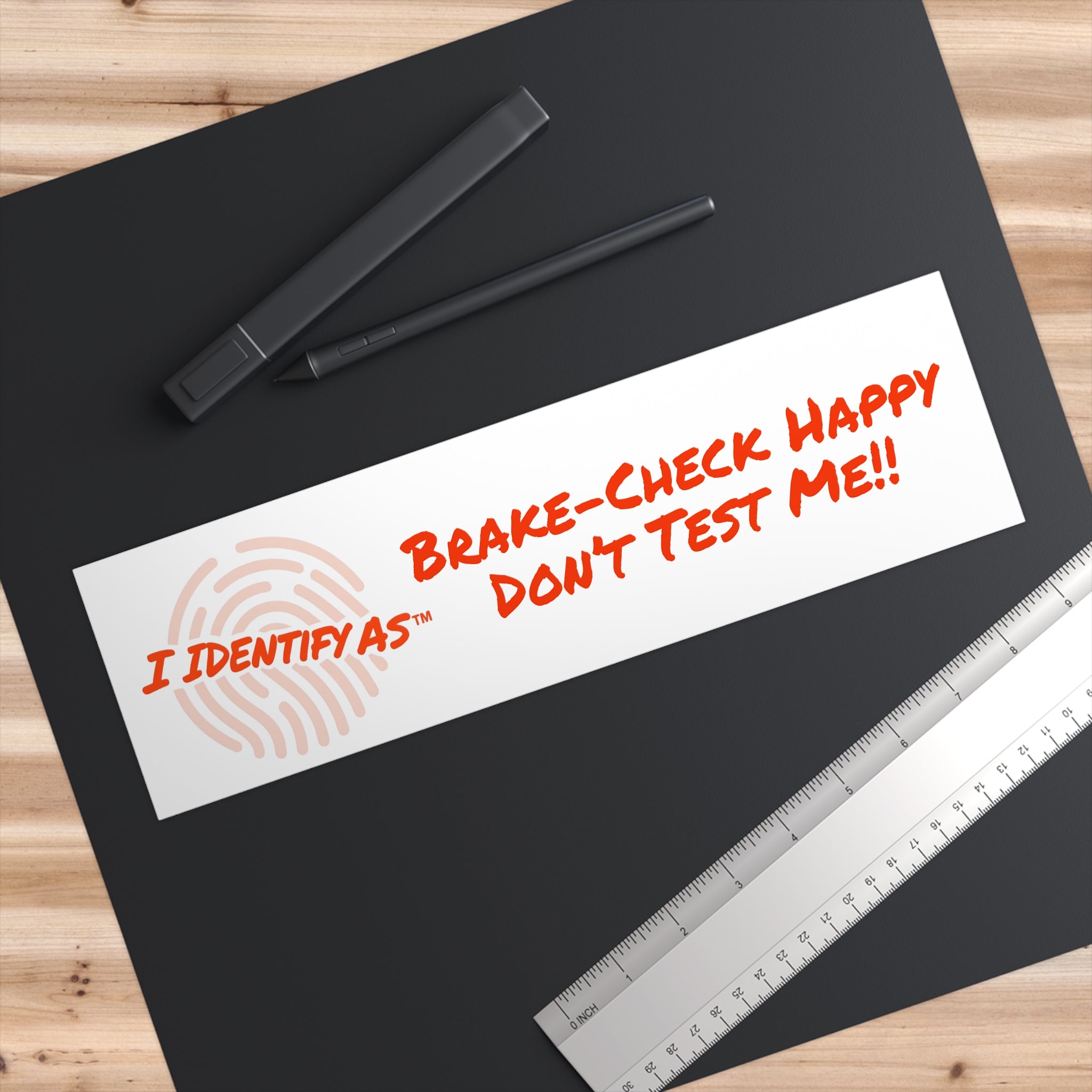 Bumper Stickers - Break‑Check Happy. Don’t Test Me