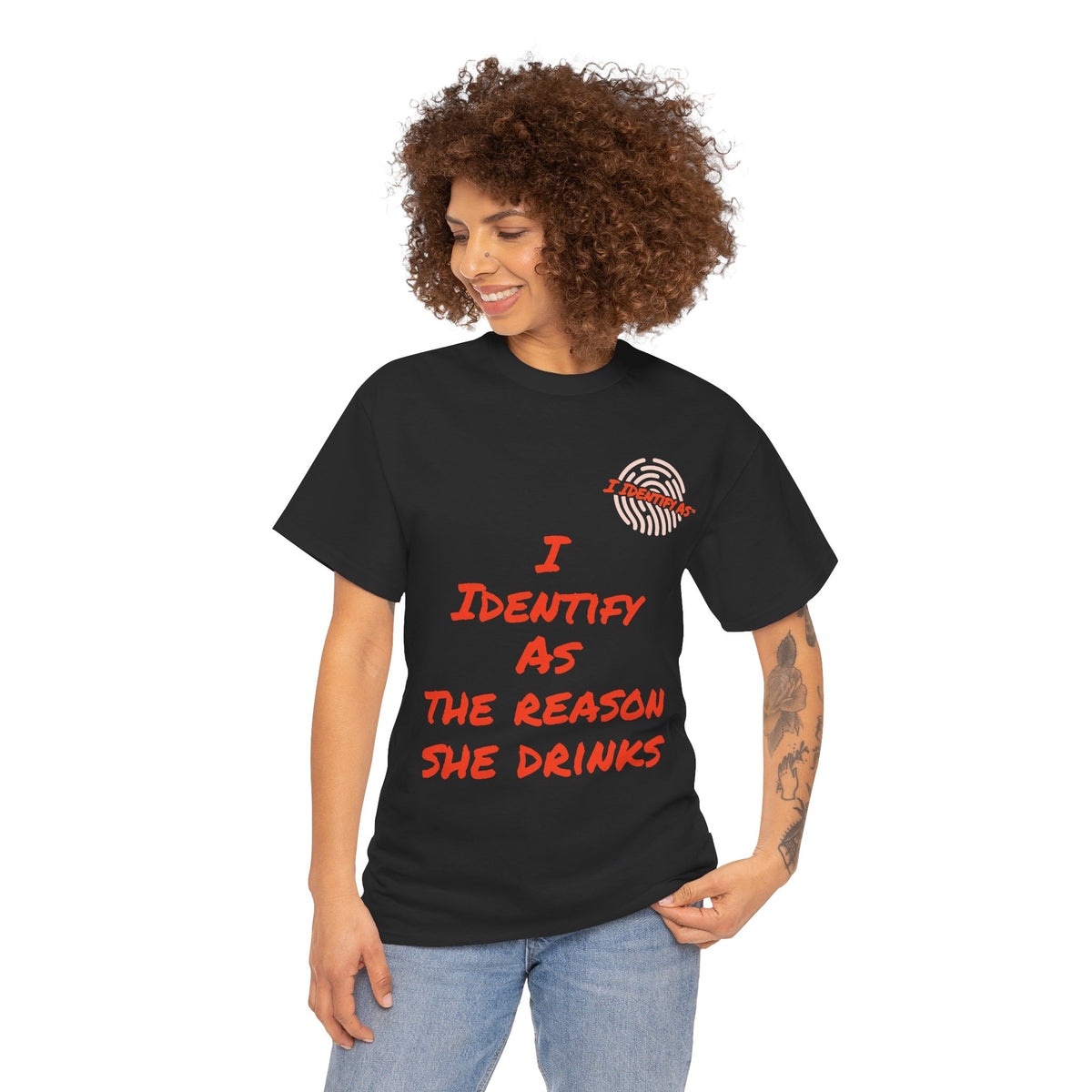 Funny Slogan T‑Shirt – “I Identify As The Reason She Drinks” – Humour Tee – Novelty Gift – Unisex Cotton Graphic Shirt