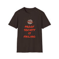 I Am Proof Society Is Failing – Dark Identity Humour T‑Shirt | Chaos Clothing by I Identify As