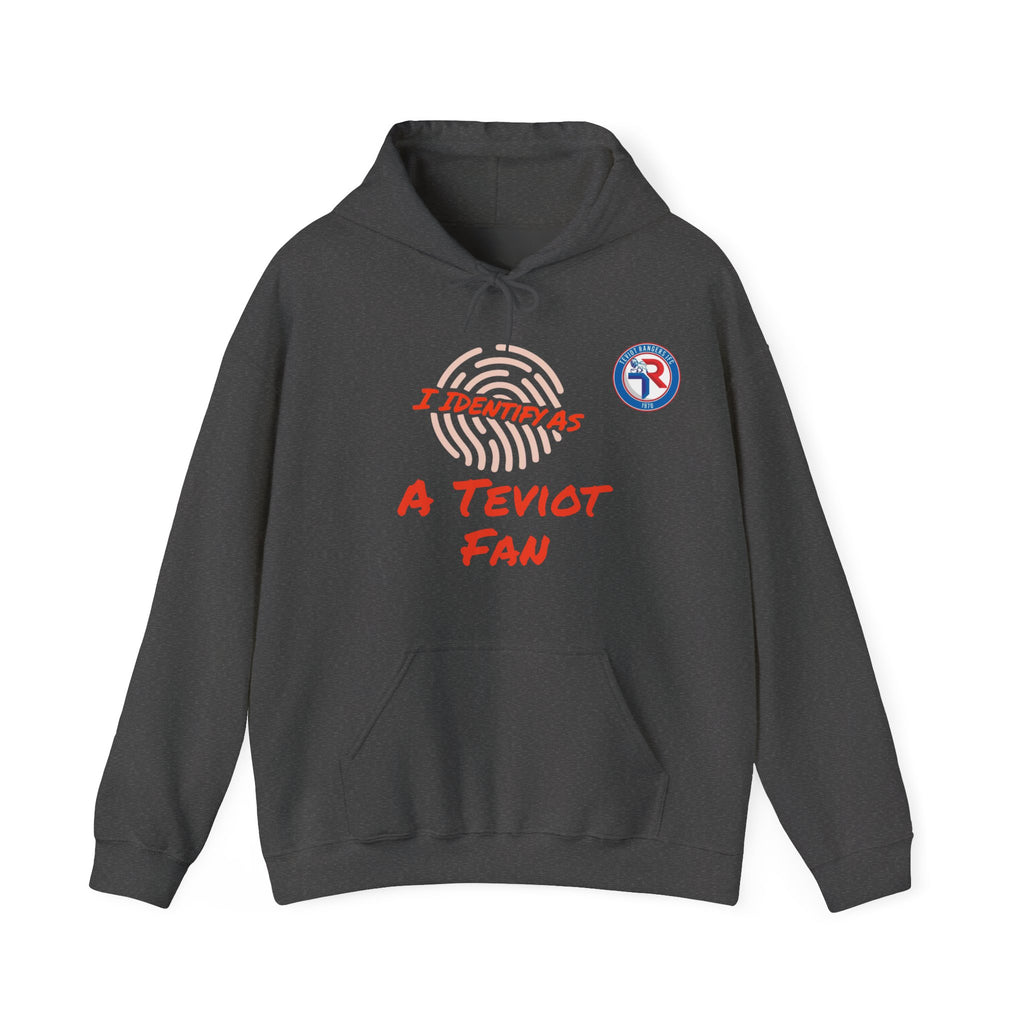 Hoodie — “I Identify As A Teviot Fan” Graphic Pullover