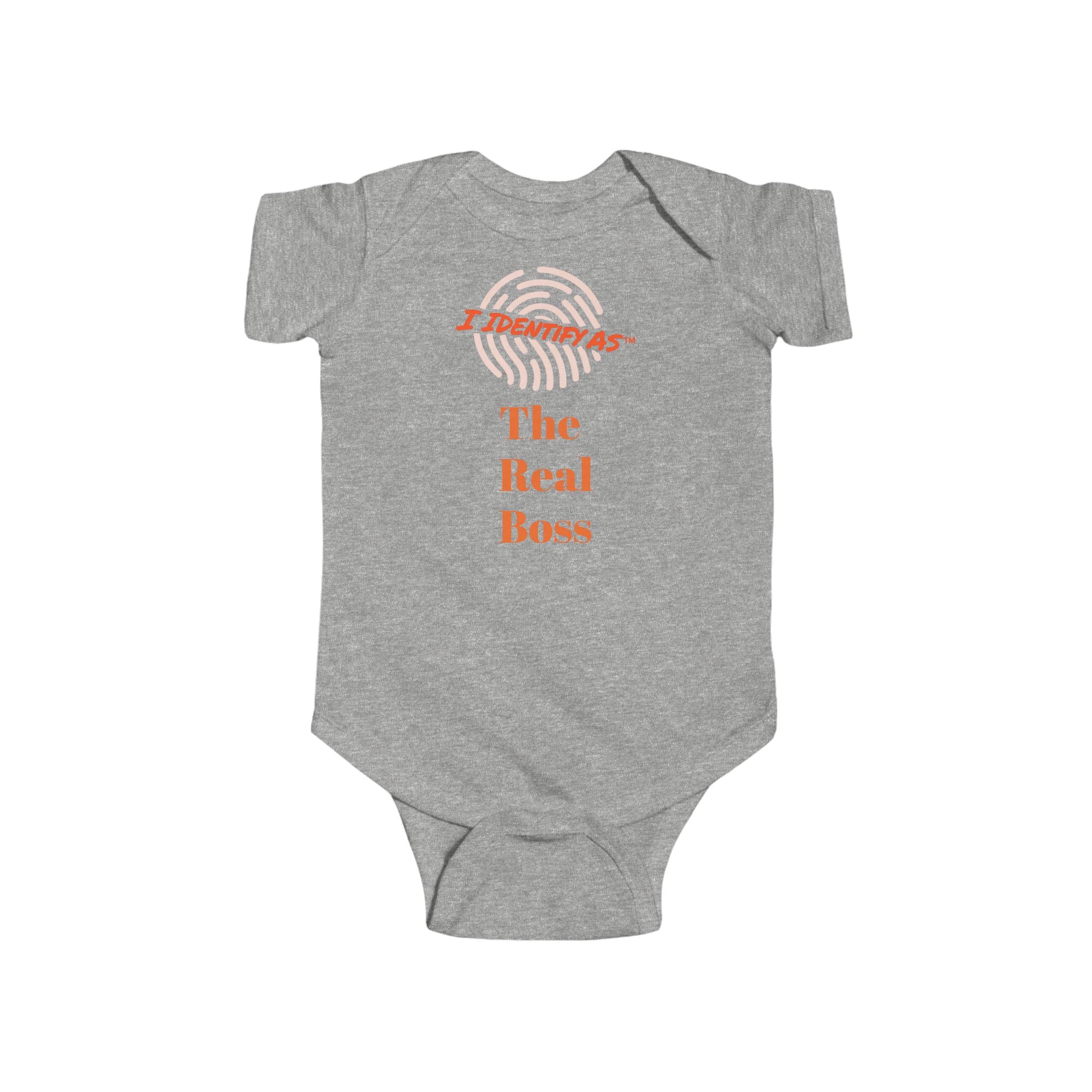 I Identify As The Real Boss Infant Bodysuit | Funny Baby Onesie
