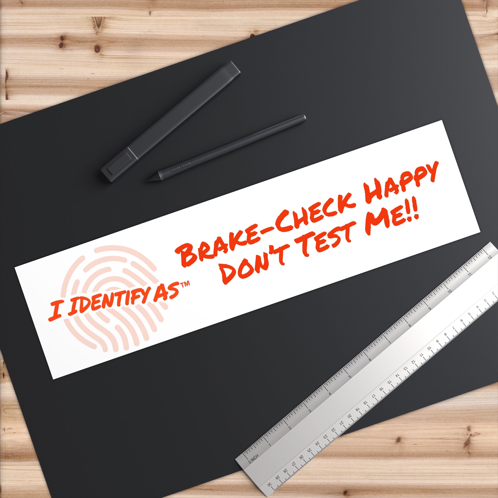 Bumper Stickers - Break‑Check Happy. Don’t Test Me