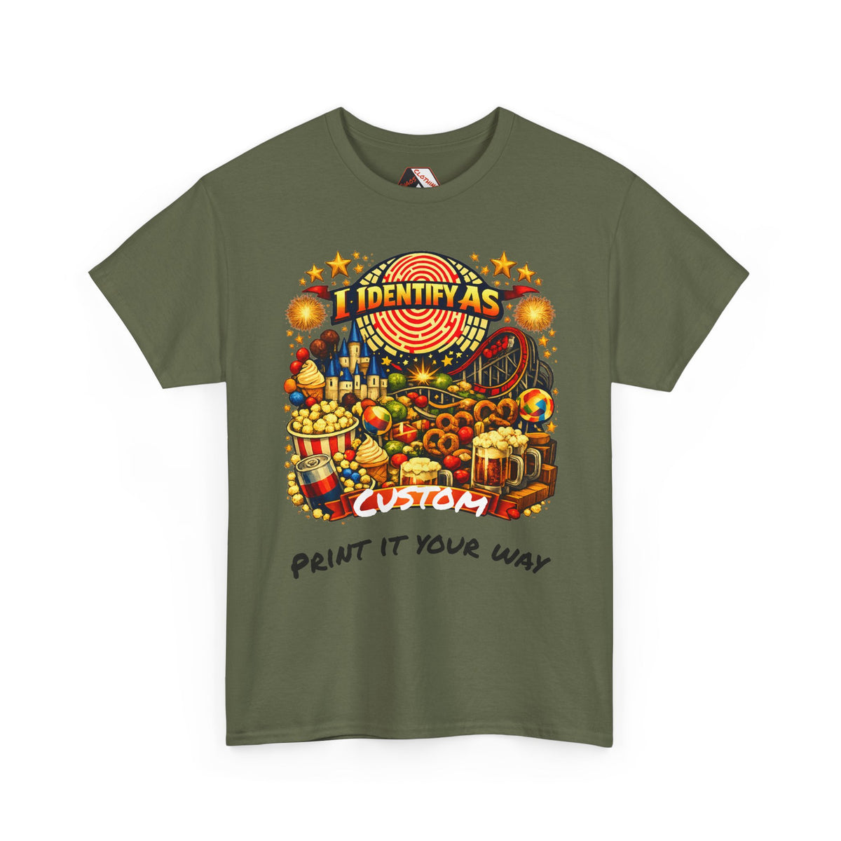 An olive green short-sleeve t-shirt with a colorful carnival-themed graphic print featuring the text 'I IDENTIFY AS CUSTOM' and 'PRINT IT YOUR WAY'.