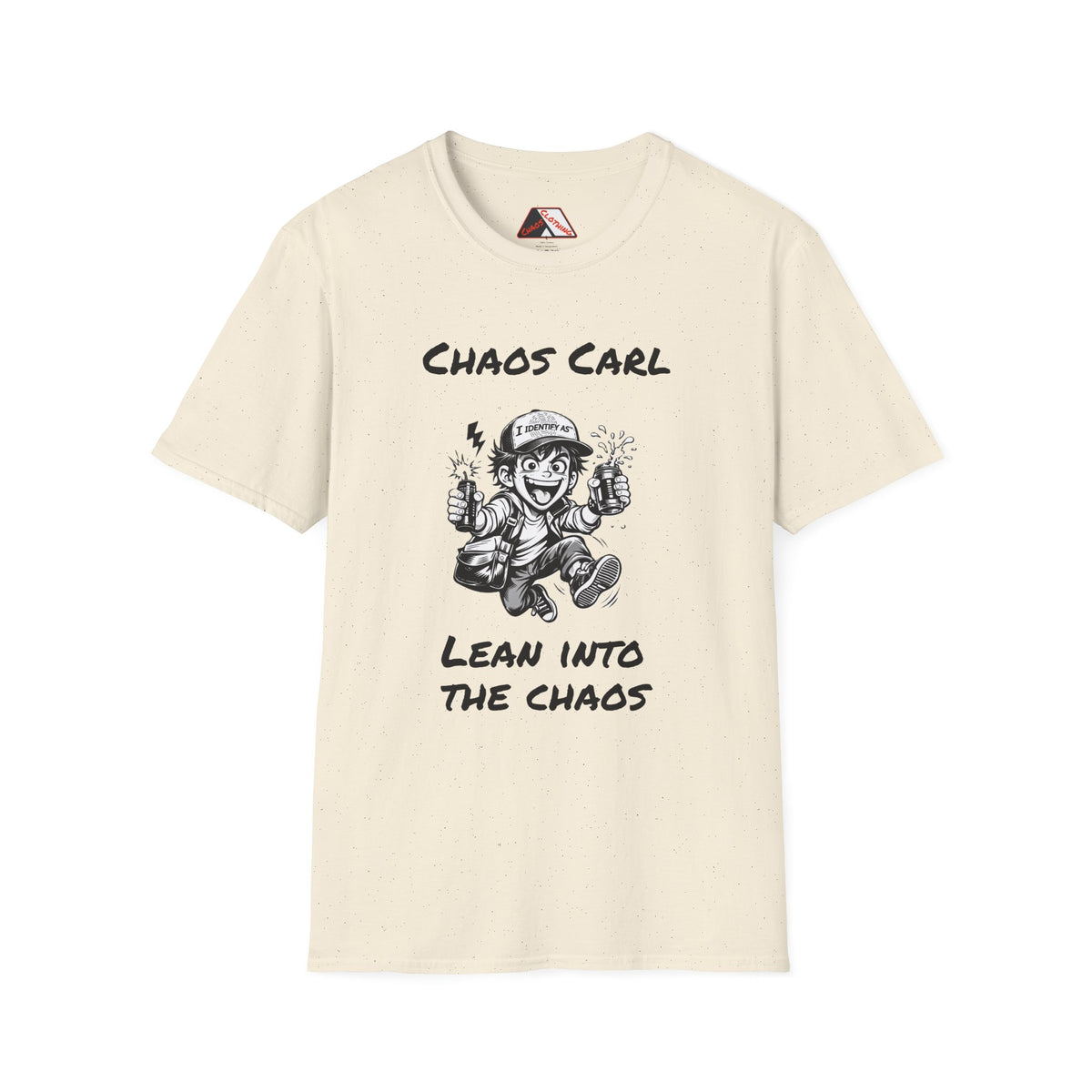 Cream T‑shirt featuring cartoon character Chaos Carl with the slogan “Lean Into The Chaos”  by I Identify As