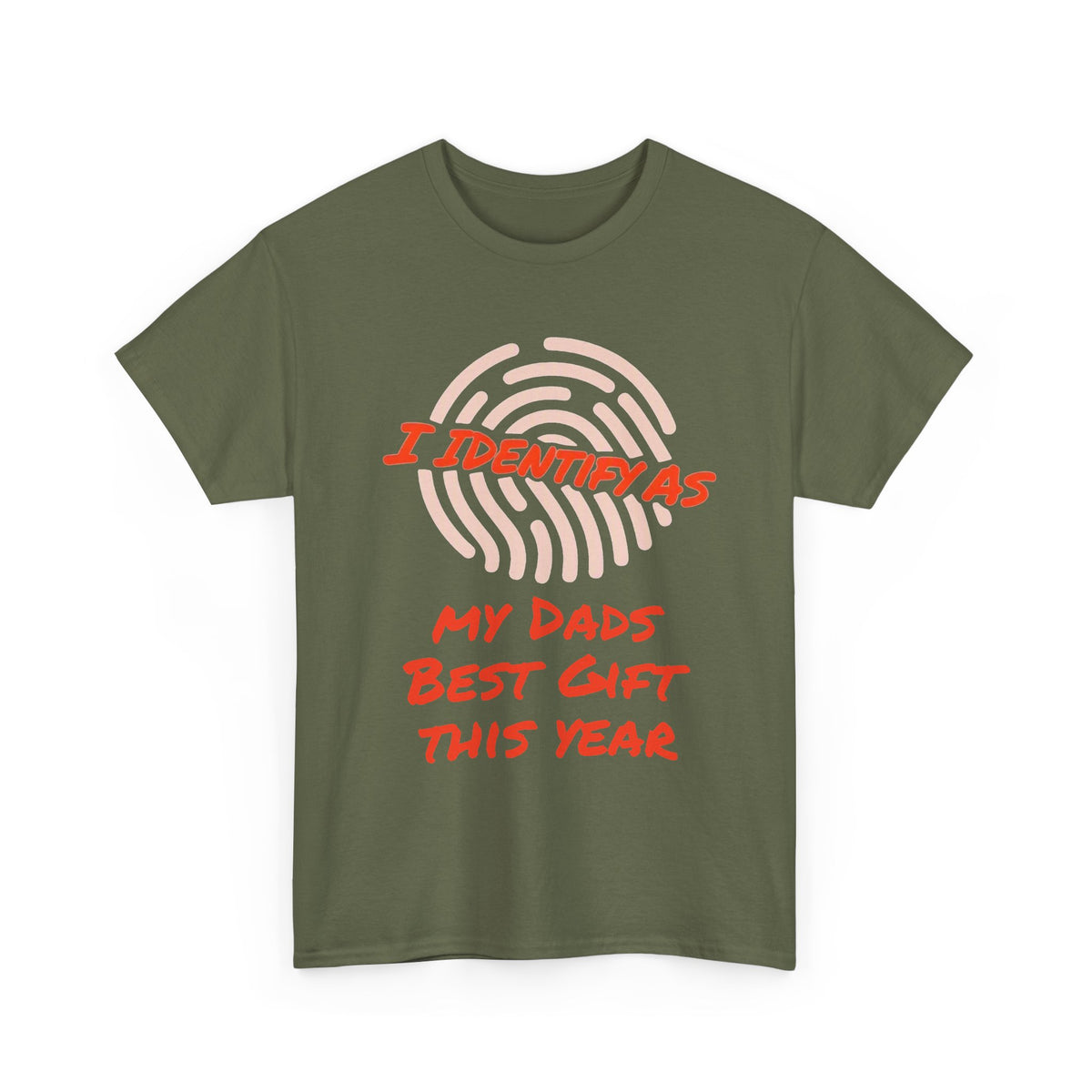 Olive green t-shirt with fingerprint graphic and funny 'I identify as my dad's best gift' text.