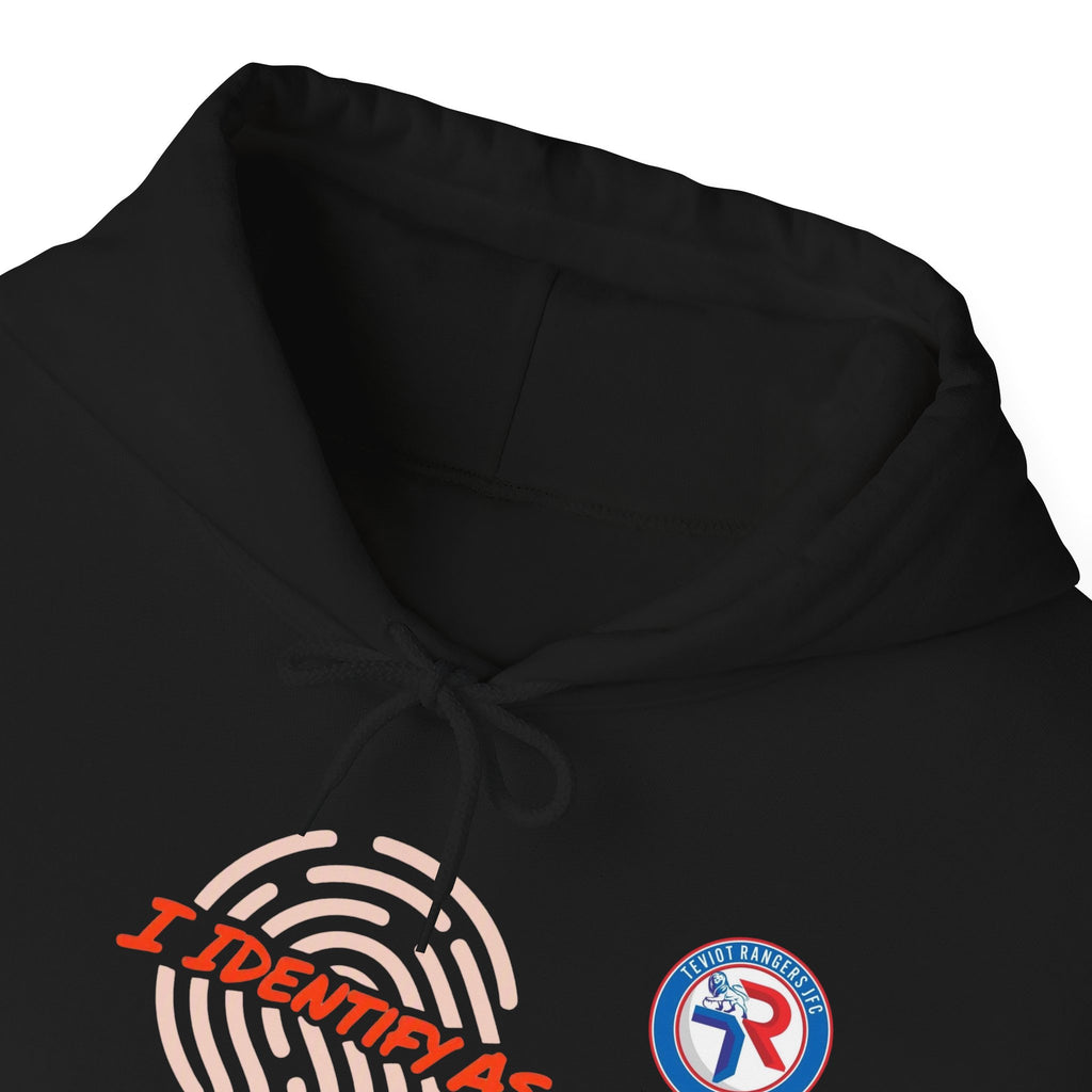 Hoodie — “I Identify As A Teviot Fan” Graphic Pullover