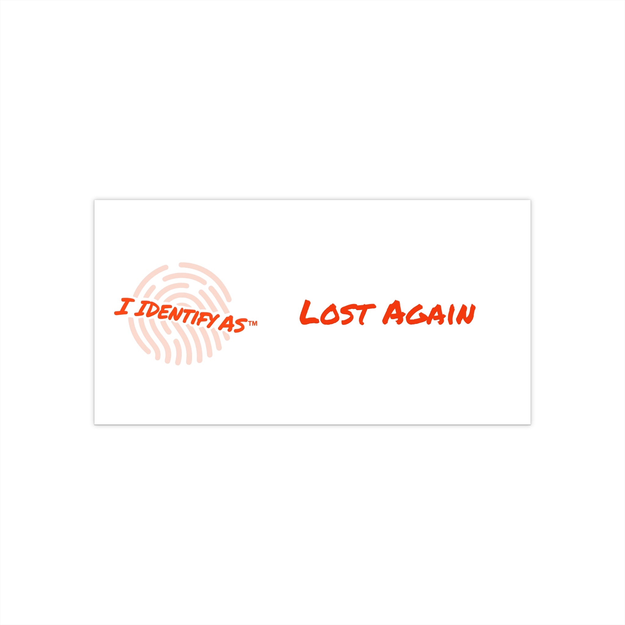 Bumper Stickers - Lost Again
