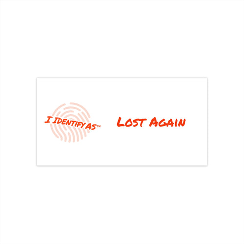 Bumper Stickers - Lost Again