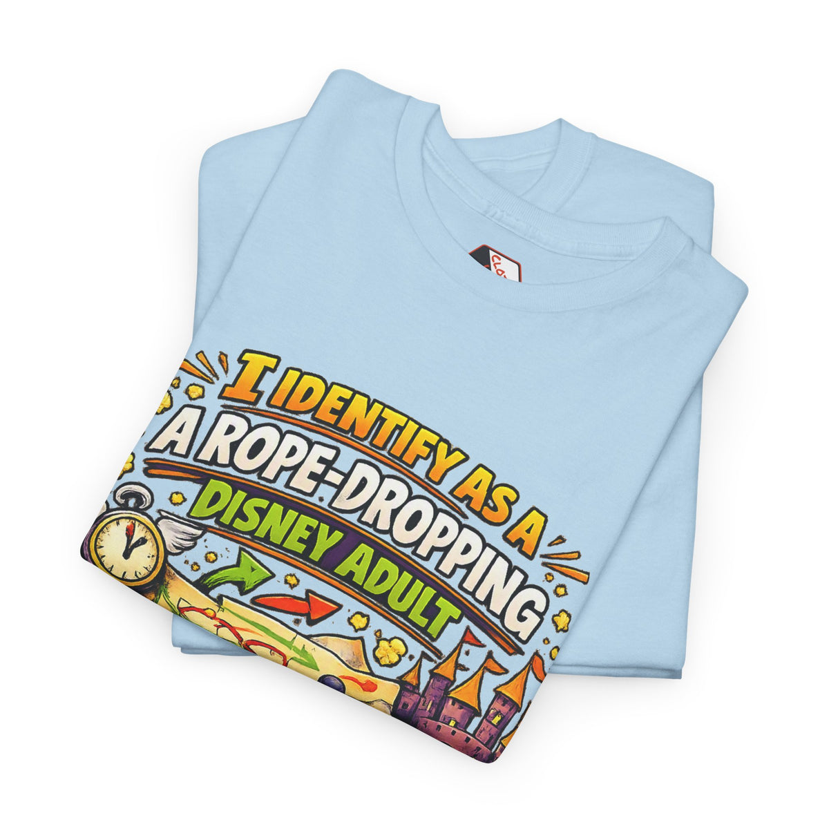 I Identify As a Rope-Dropping Disney Adult – Funny Disney Parody T‑Shirt |Chaos Clothing by I Identify As