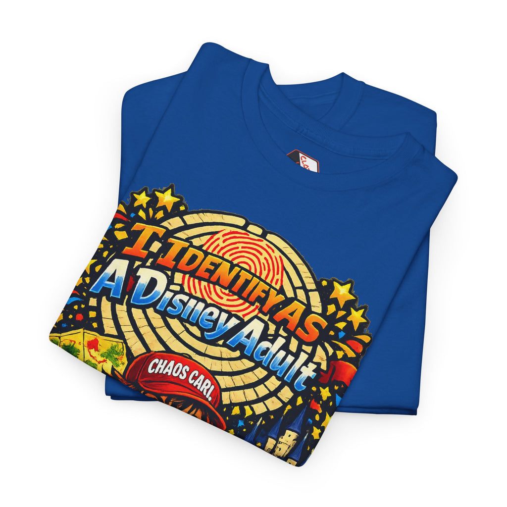 I Identify As A Theme Park Adult™ | Chaos Carl™ Funny Theme Park Enthusiast T-Shirt