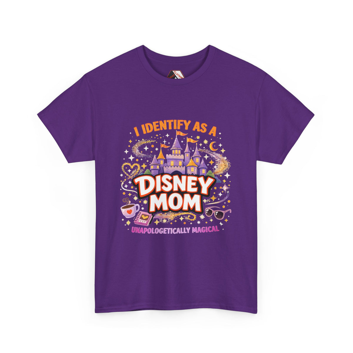 I Identify As a Disney Mom – Unapologetically Magical Parody T‑Shirt