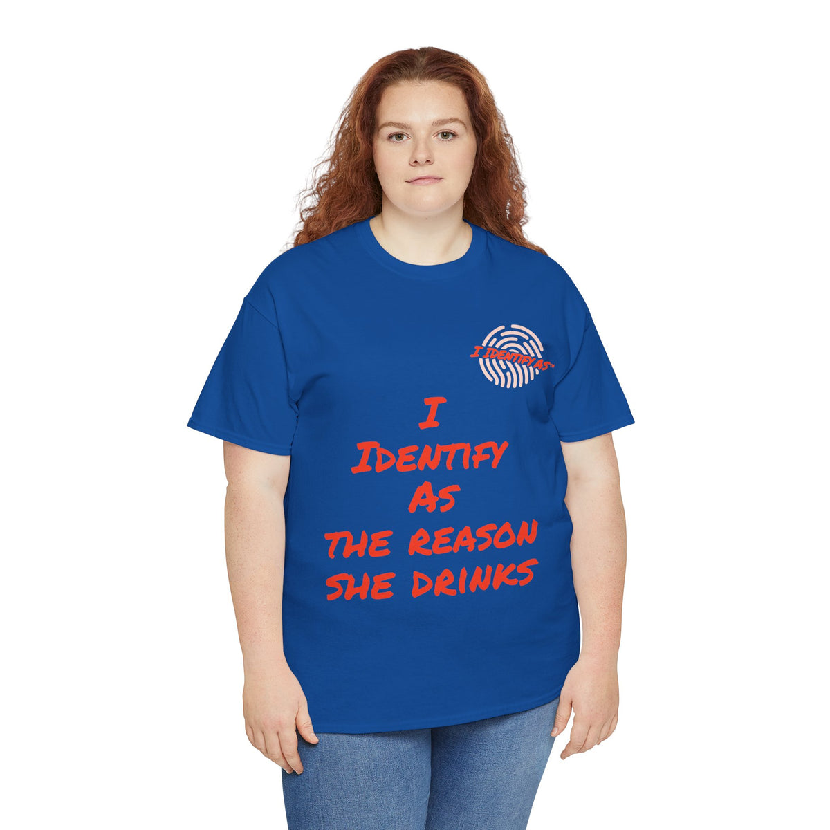 Funny Slogan T‑Shirt – “I Identify As The Reason She Drinks” – Humour Tee – Novelty Gift – Unisex Cotton Graphic Shirt