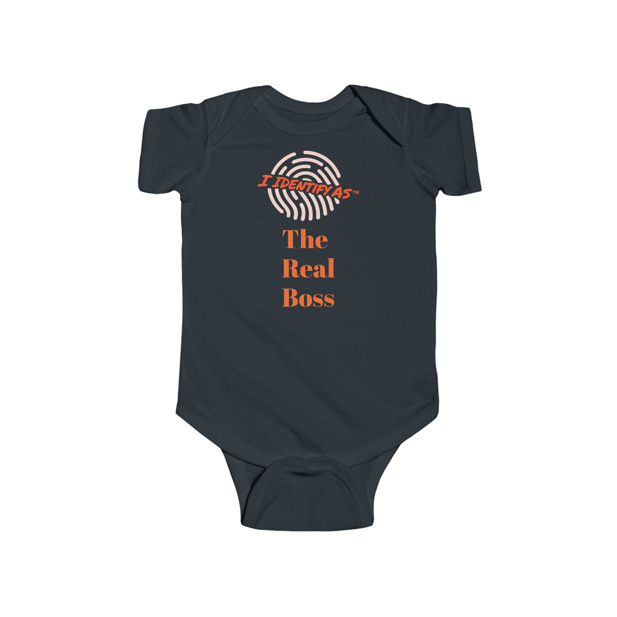 I Identify As The Real Boss Infant Bodysuit | Funny Baby Onesie