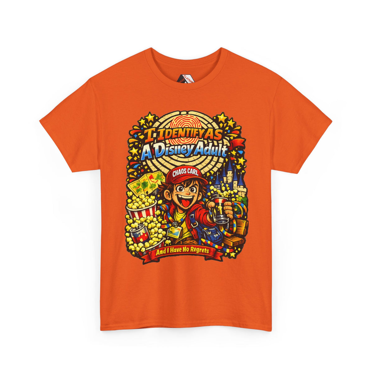 I Identify As A Theme Park Adult™ | Chaos Carl™ Funny Theme Park Enthusiast T-Shirt