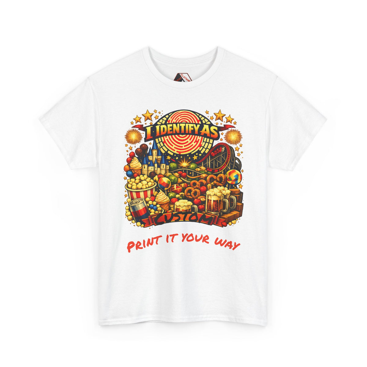 A white short-sleeve crewneck t-shirt featuring a colorful graphic print on the front. The graphic displays a carnival-themed illustration with the text 'I IDENTIFY AS' above a carnival scene and 'PRINT IT YOUR WAY' below in red script.