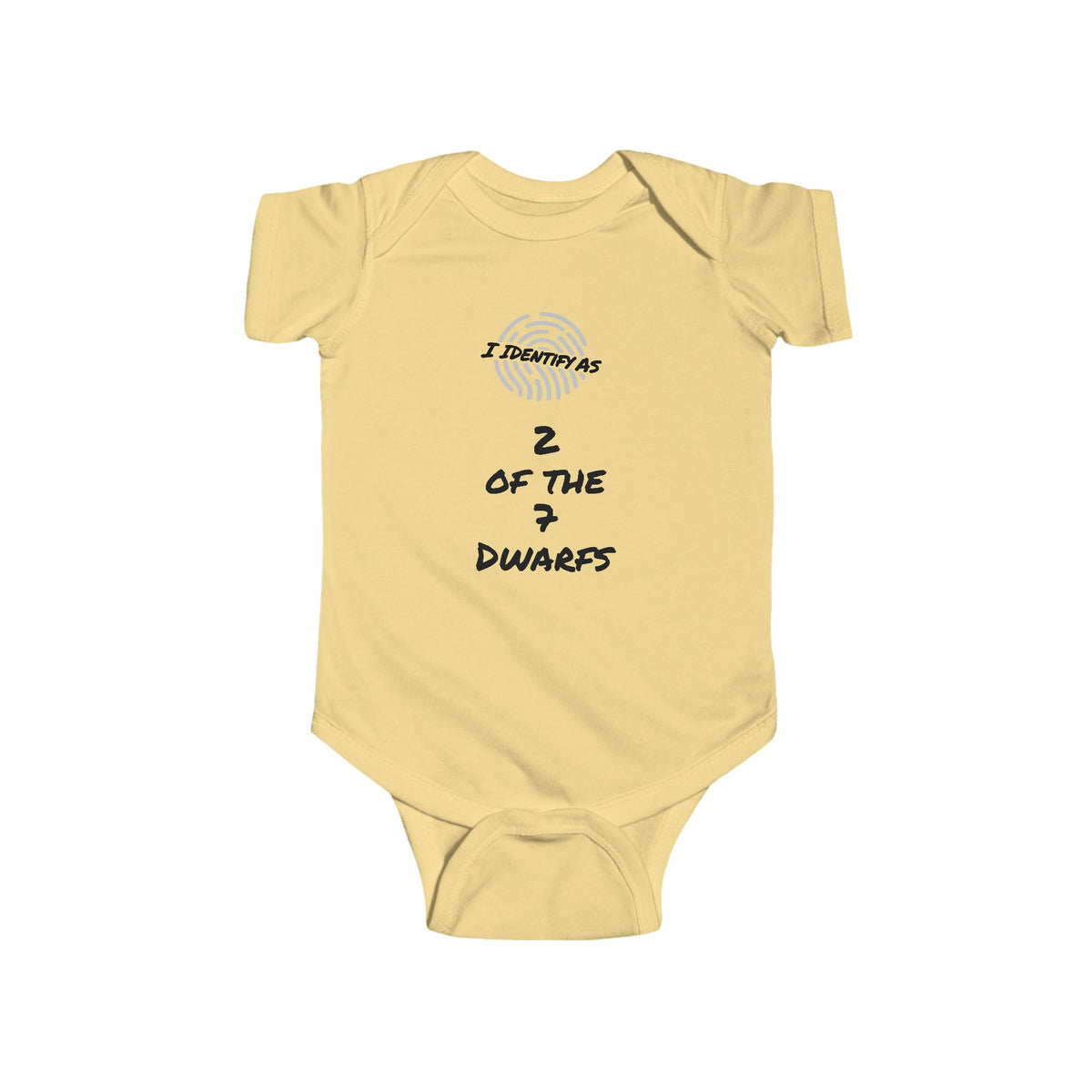 A pale yellow baby bodysuit with short sleeves and snap closures, featuring a graphic print on the chest that reads 'I IDENTIFY AS 2 OF THE 7 DWARFS' with a circular emblem above, shown on a plain white background.